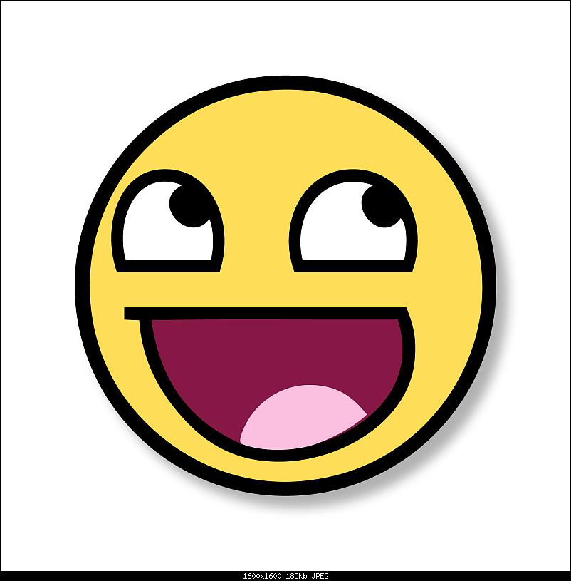 Klicke auf die Grafik fr eine grere Ansicht 

Name:	Awesome-Smiley-Face-Epic-LOL-Meme.jpg 
Hits:	59 
Gre:	184,8 KB 
ID:	8960