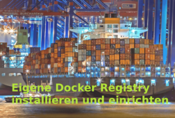 Eigene Docker-Registry für Images installieren