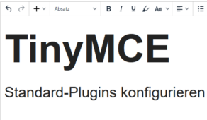 Konfiguration von Standard-Plugins in TinyMCE auf Connections 6 ändern