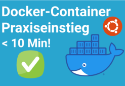 Container Praxiseinstieg: Docker unter (X)Ubuntu Linux installieren (Text + Video)