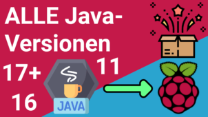 Java auf dem Raspberry Pi installieren: Aktuelle JRE Laufzeitumgebung/JDK (z.B. Java 17) kostenfrei & legal 2021