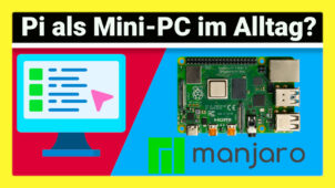 Raspberry Pi 4 als Desktop Ersatz mit Manjaro: Welche Software bietet die auf Arch Linux aufbauende Distribution für ARM? Wo sind die Grenzen?