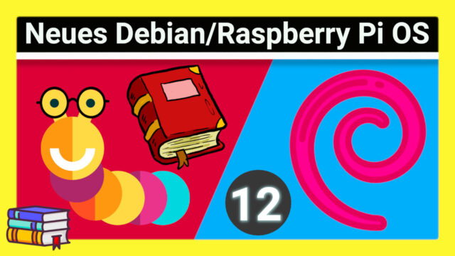 Debian 12 „Bookworm“ ist da: Das ist neu – Was passiert mit dem Raspberry Pi OS?