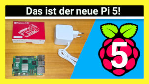 Der Raspberry Pi 5 ist da: Packen wir ihn aus!