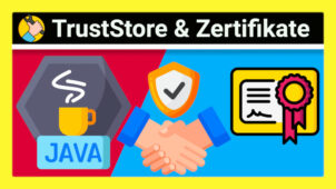 Eigene TLS-Zertifikate in Java-Anwendungen: Alles was du zum TrustStore wissen solltest