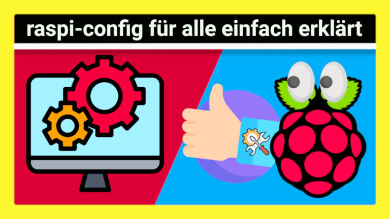 Alle Einstellungen des Raspberry Pi an einer Stelle: So funktioniert ...