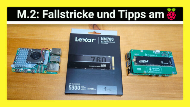 Raspberry Pi 5 mit HatDrive M.2 SSD ausprobiert: So kommen RPI & SSD zusammen