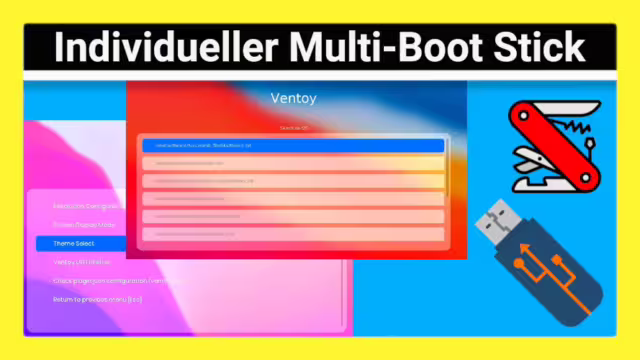 Ventoy aufhübschen und anpassen mit hunderten Designs