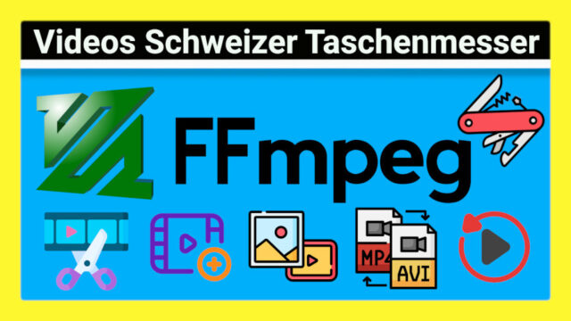 15 Nützliche ffmpeg Befehle fürs Umwandeln & Anpassen von Videos