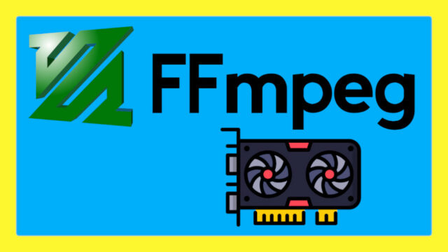 ffmpeg auf der GPU: Deutlich schneller, aber …